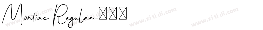 Montiac Regular字体转换